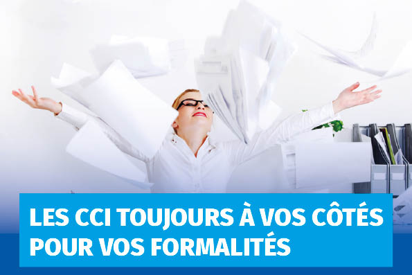 cci toujours à vos cotés pour vos formalités