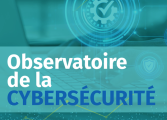 Observatoire de la Cybersécurité