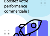 Booster votre performance commerciale