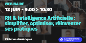 Webinaire RH & Intelligence Artificielle : simplifier, optimiser, réinventer ses pratiques RH