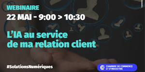 Webinaire numérique - L’IA au service de ma relation client